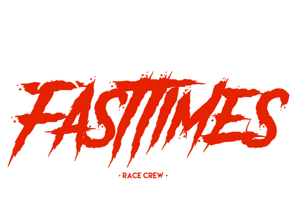 Fasttimes Racing Merch